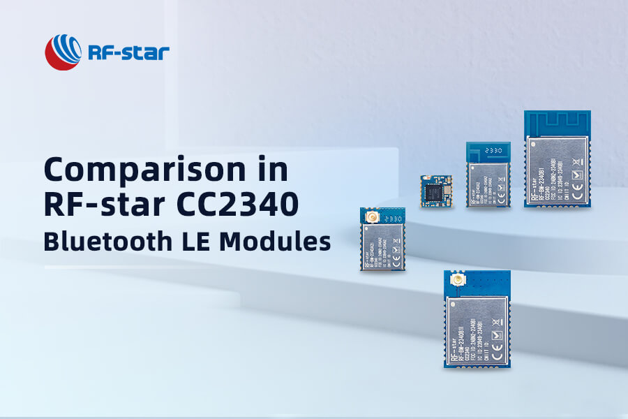 Was sind Gemeinsamkeiten und Unterschiede zwischen RF-star CC2340 Bluetooth LE-Modulen?